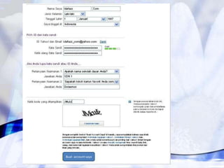 Buat account saya
 