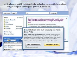 6. Setelah mengeklik lanjutkan Maka anda akan menemui halaman baru
    dengan tampilan seperti pada gambar di bawah ini.
 