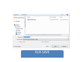 KLIK SAVE
 