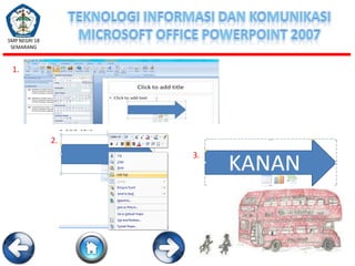 SMP NEGRI 18
SEMARANG

1.

2.
3.

 