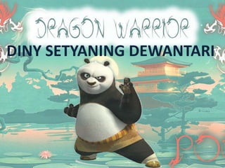 DINY SETYANING DEWANTARI
 