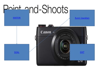 MATERI
SOAL
Kunci Jawaban
EXIT
 