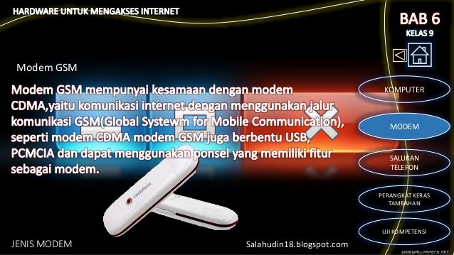 Tik kelas 9 bab 6 hardware untuk mengakses internet