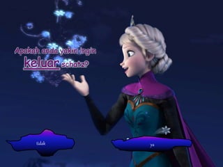 Apakah anda yakin ingin
keluar schatz?
yatidak
 