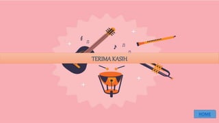 TERIMAKASIH
HOME
 