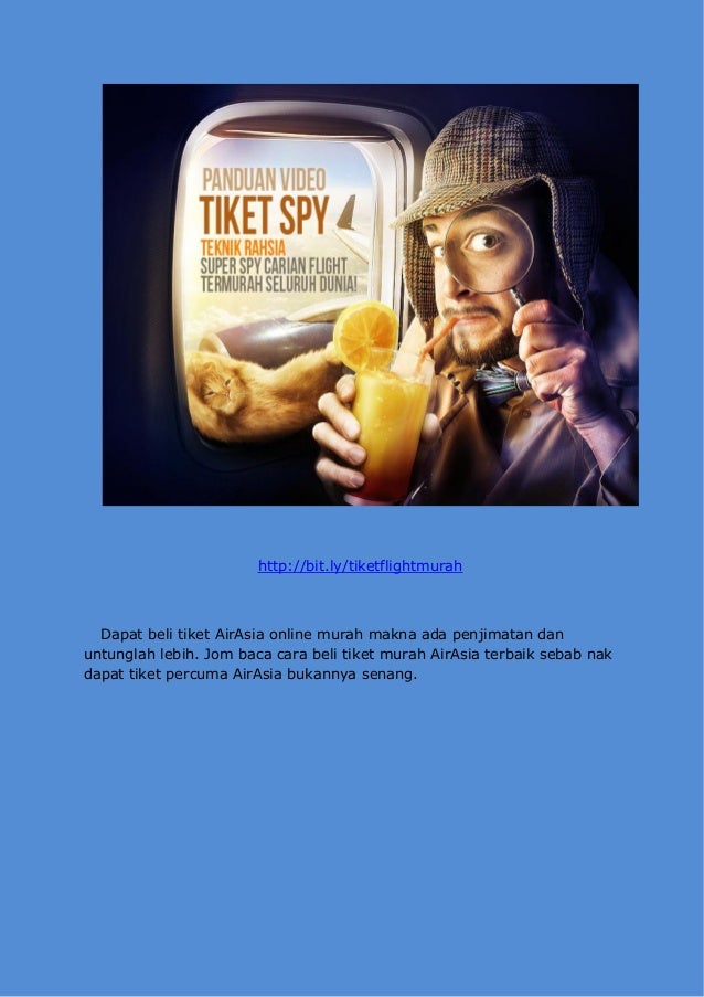 Tiket Penerbangan Murah Teknik Tiket Spy Mendapatkan Tiket Kapal Terb