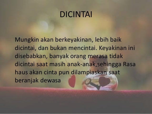 Kata Kata Lebih Baik Dicintai Daripada Mencintai - Kata Bijak dan