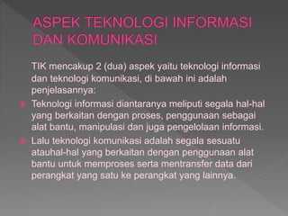 Teknologi Informasi dan Komunikasi | PPTX