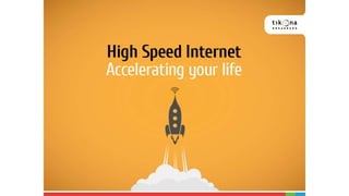 Tikona High Speed Internet