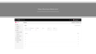 https://business.tiktok.com/
 