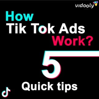 How does TikTok Ads Work