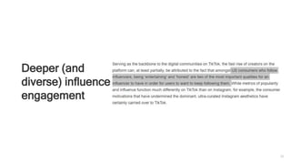 31
Deeper (and
diverse) influencer
engagement
 