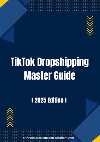 TikTok Dropshipping Master Guide (2025 Edition) | PDF
