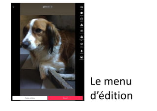 Le menu
d’édition
 