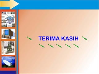 TERIMA KASIH
 