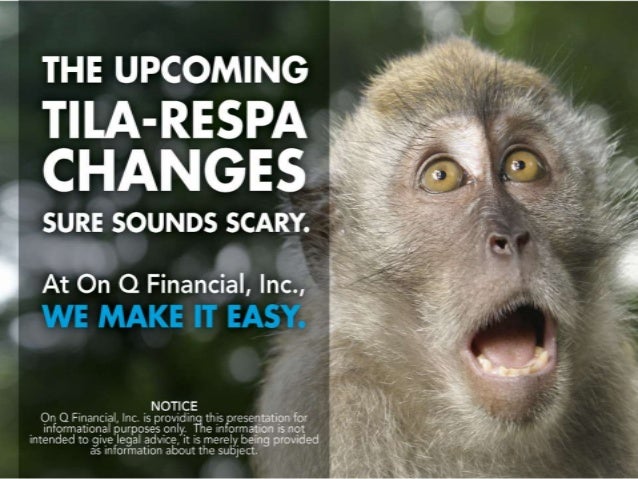 On Q Financial TILA RESPA Presentation