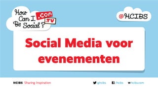 Social Media voor
  evenementen
 