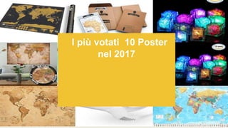 I più votati 10 Poster
nel 2017
 