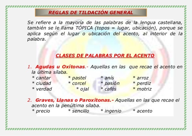 Tildación agudas graves esdrujulas 4º lección.todo