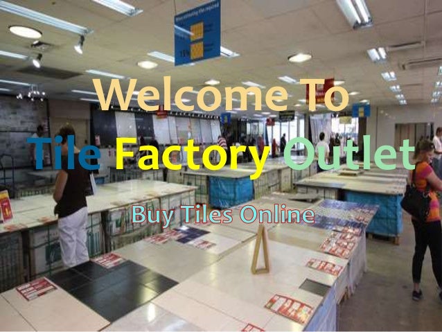 tile factory outlet in sydney tile factory outlet in sydney