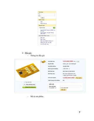 d. Đấu giá:
     - Thông tin đấu giá




     -   Mô tả sản phẩm




                           7
 