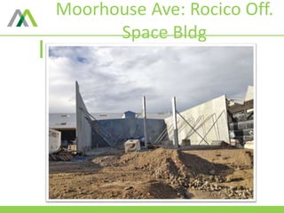 Moorhouse Ave: Rocico Off.
Space Bldg
 