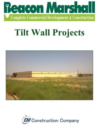 Tilt Wall Projects

 