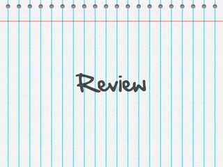 Review
 