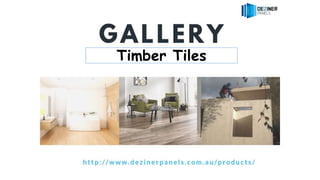 Timber tiles | PPTX