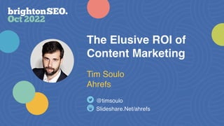 @timsoulo | #BrightonSEO
 