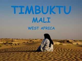 TIMBUKTU MALI WEST AFRICA 