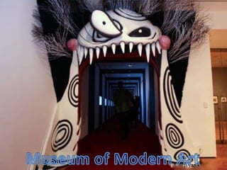 Museum of Modern Art