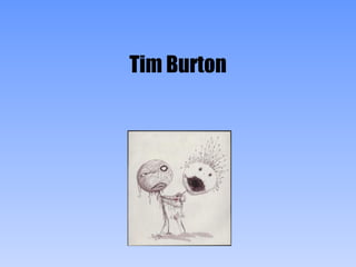 Tim Burton 