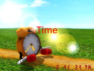 Time
 