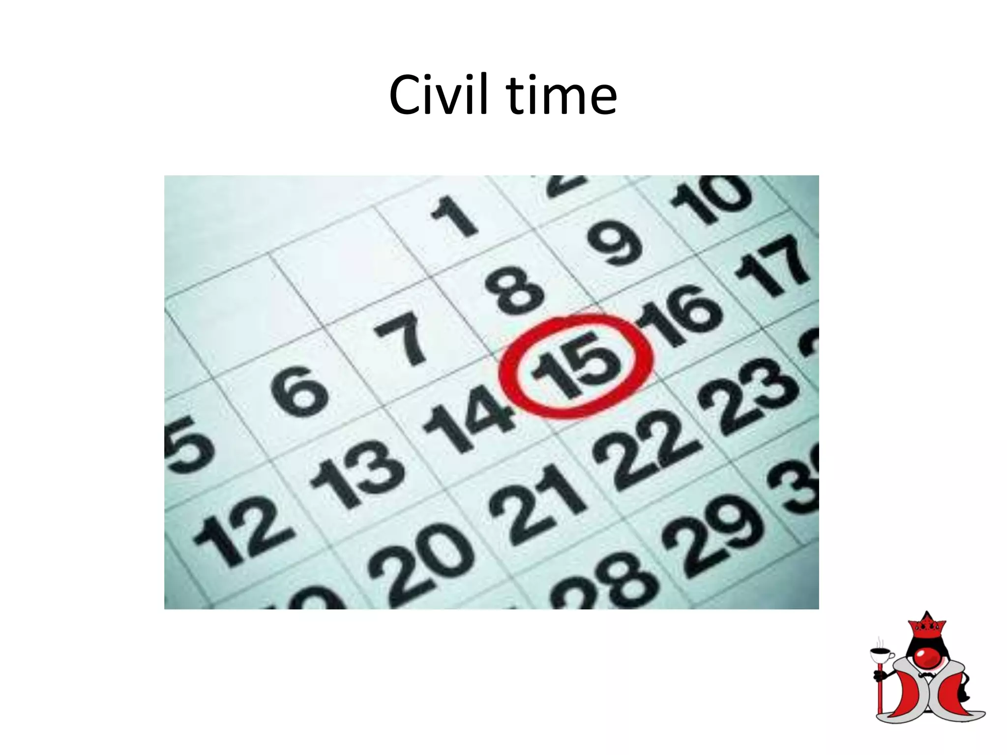 Civil time
 