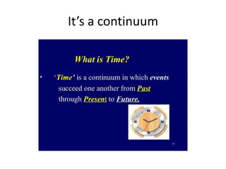 It’s a continuum
 
