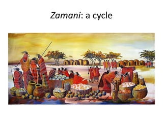 Zamani: a cycle
 