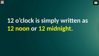 Introduction to Time_AM and PM_Telling Time.pptx