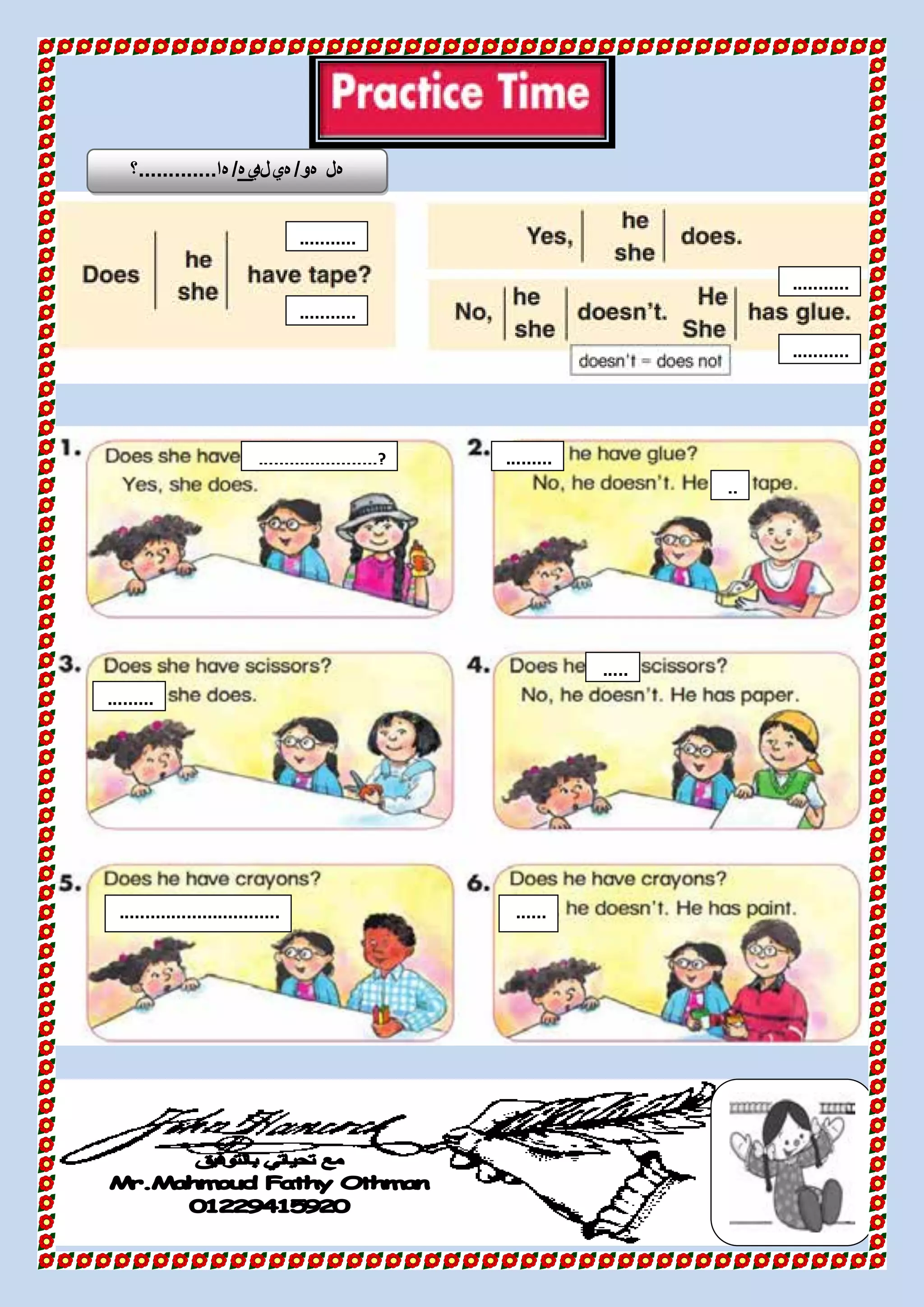 ‫هو‬ ‫هل‬/‫لد‬‫هي‬‫ي‬‫ه‬/‫ها‬.............‫؟‬
...........
...........
.........
.....
.........
..
?.......................
... ..
..
..
..
..
.
......
.....
.....
.....
.....
.....
.....
.....
....
...........
...........
...............................
.....
 