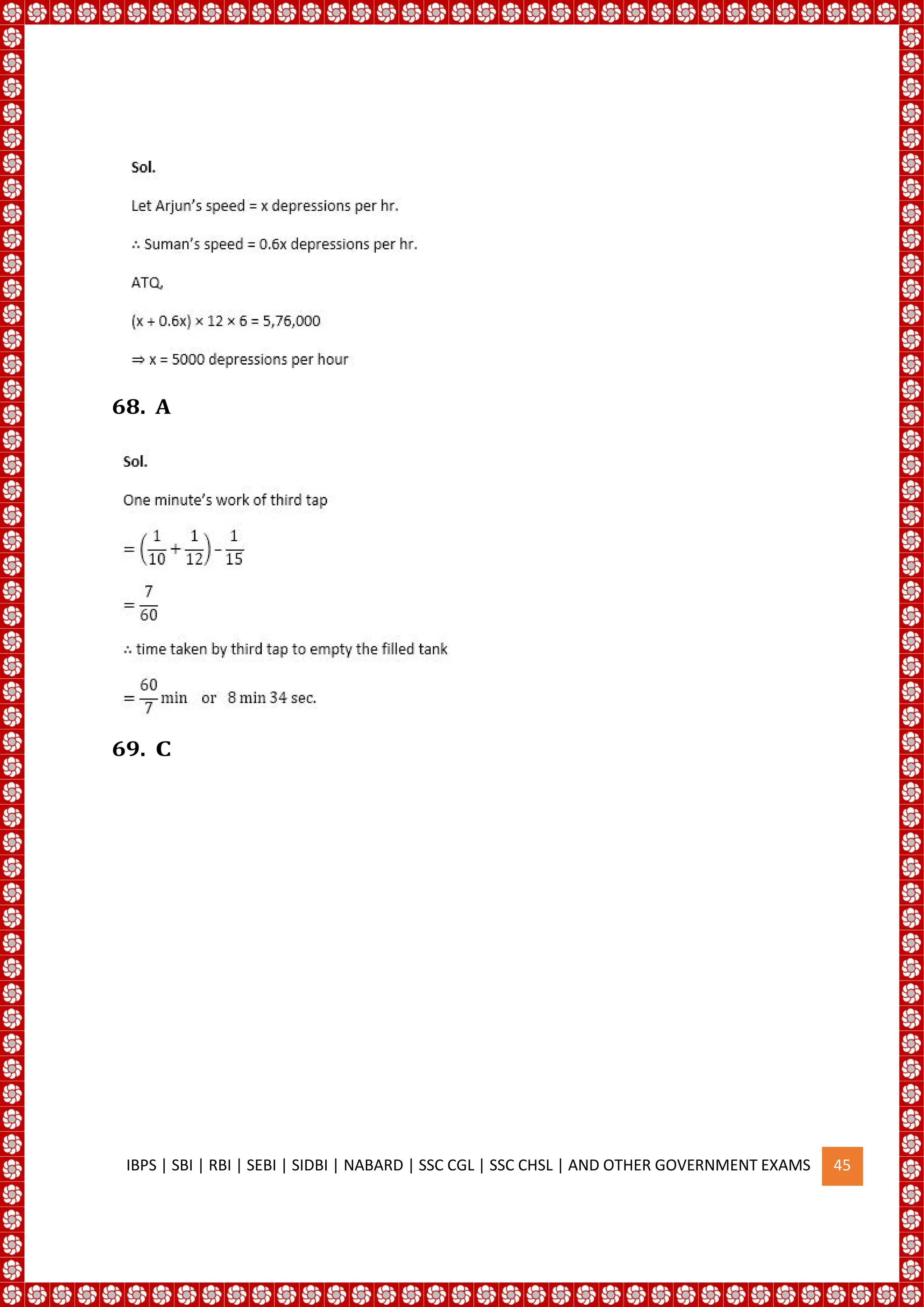 68. A
69. C
IBPS | SBI | RBI | SEBI | SIDBI | NABARD | SSC CGL | SSC CHSL | AND OTHER GOVERNMENT EXAMS 45
 