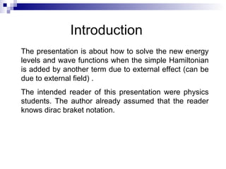 Second Order Correction Time Independent Perturbation Theory, 1st order correction, 2nd order ...