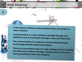 Web Meeting
5
 