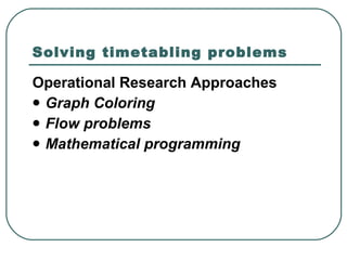 Time-table Scheduling | PPT