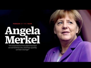 ORBAN/REA/Redux
January: From left: French President Francois Hollande, German Chancellor Angela Merkel, President of the ...