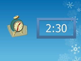2:30
 