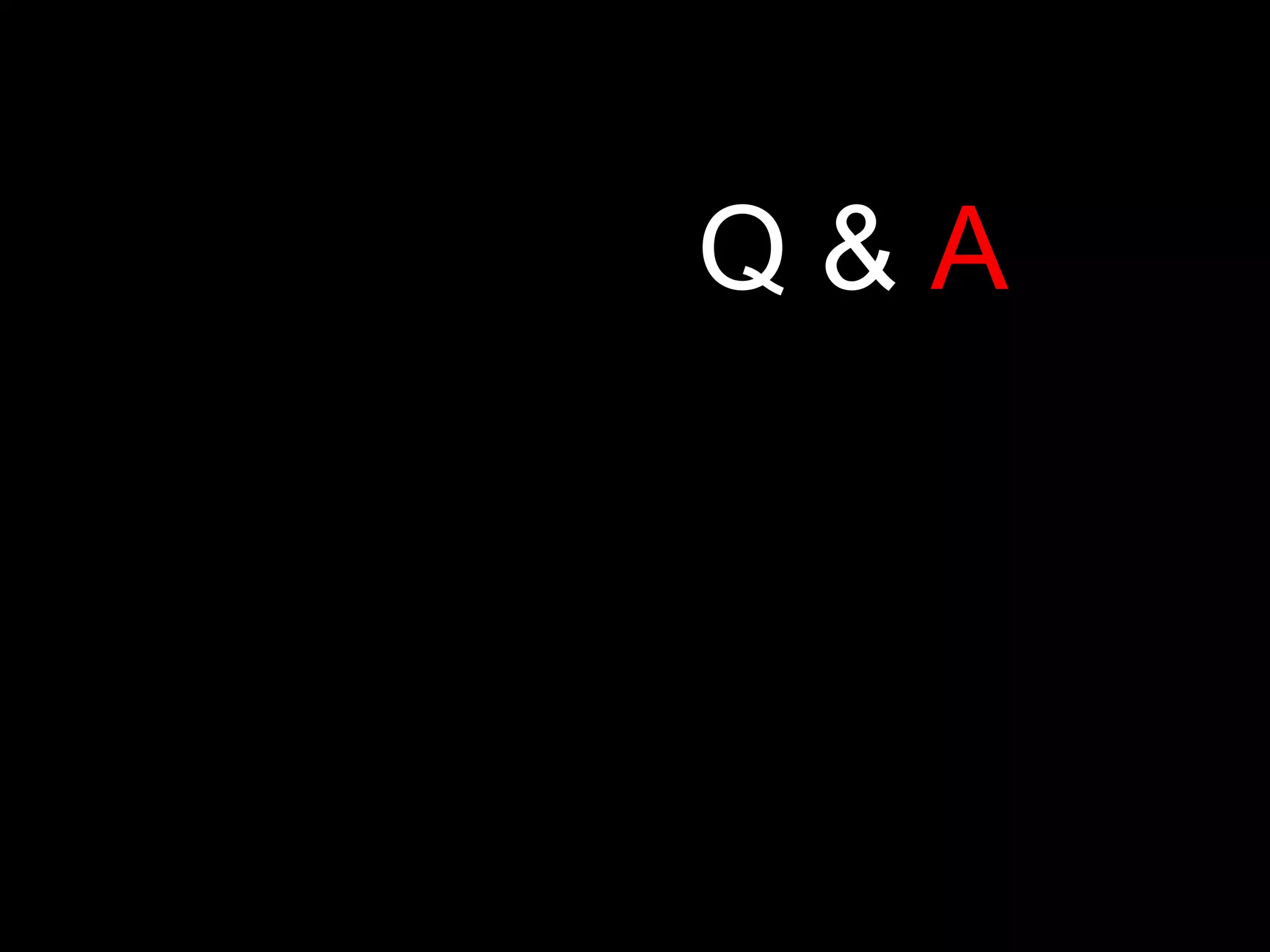 Q &  A 