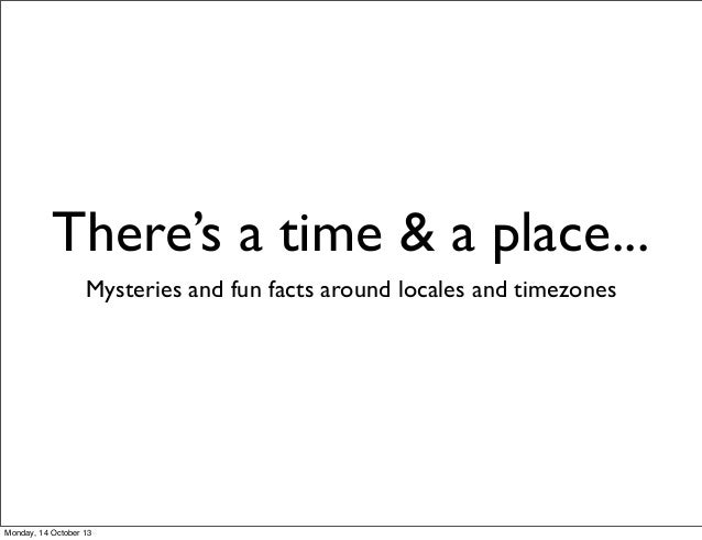time and place