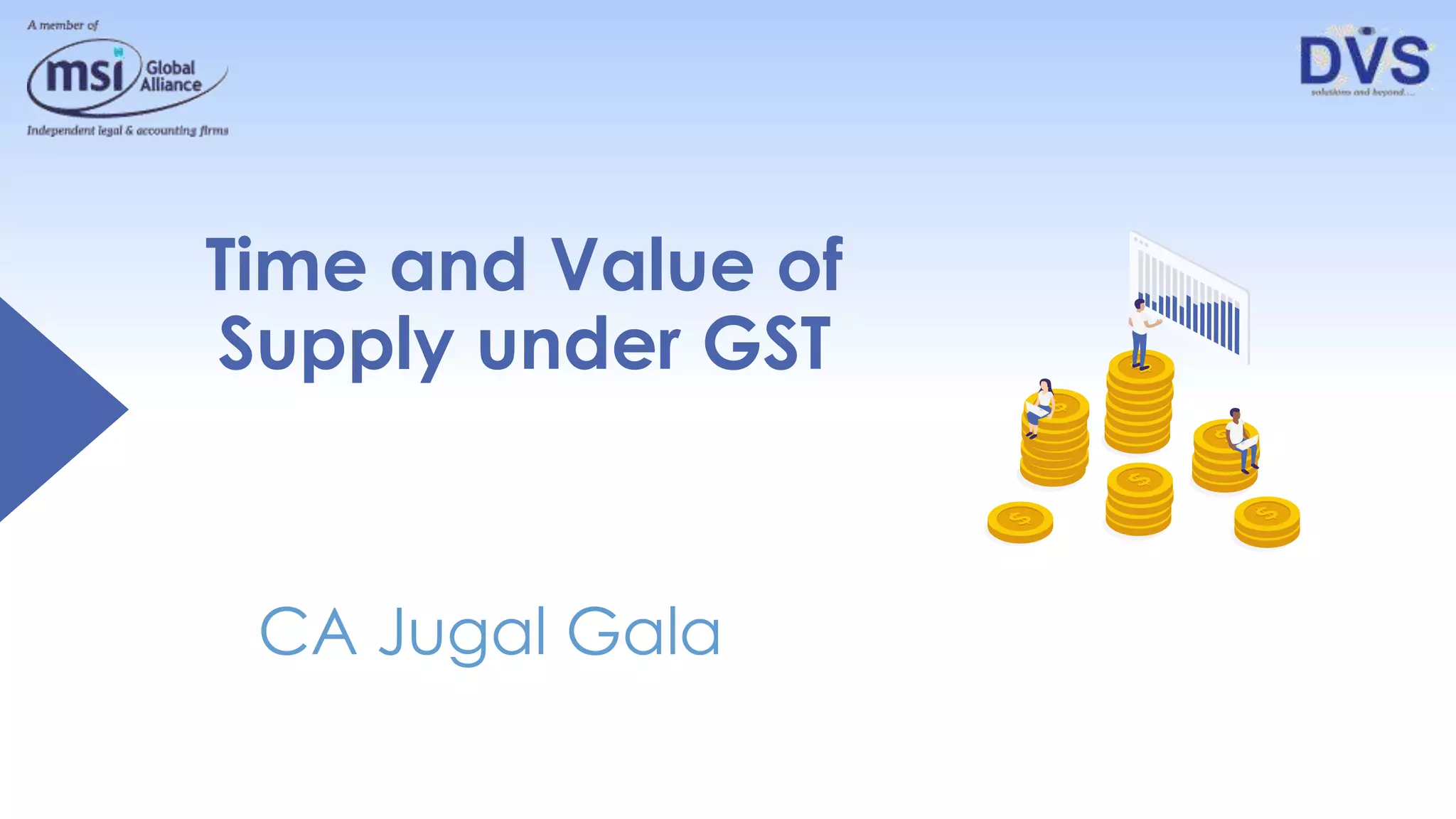 Time and Value of Supply under GST PPT