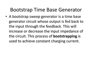 Time Base Generators or Sweep Circuits.pptx
