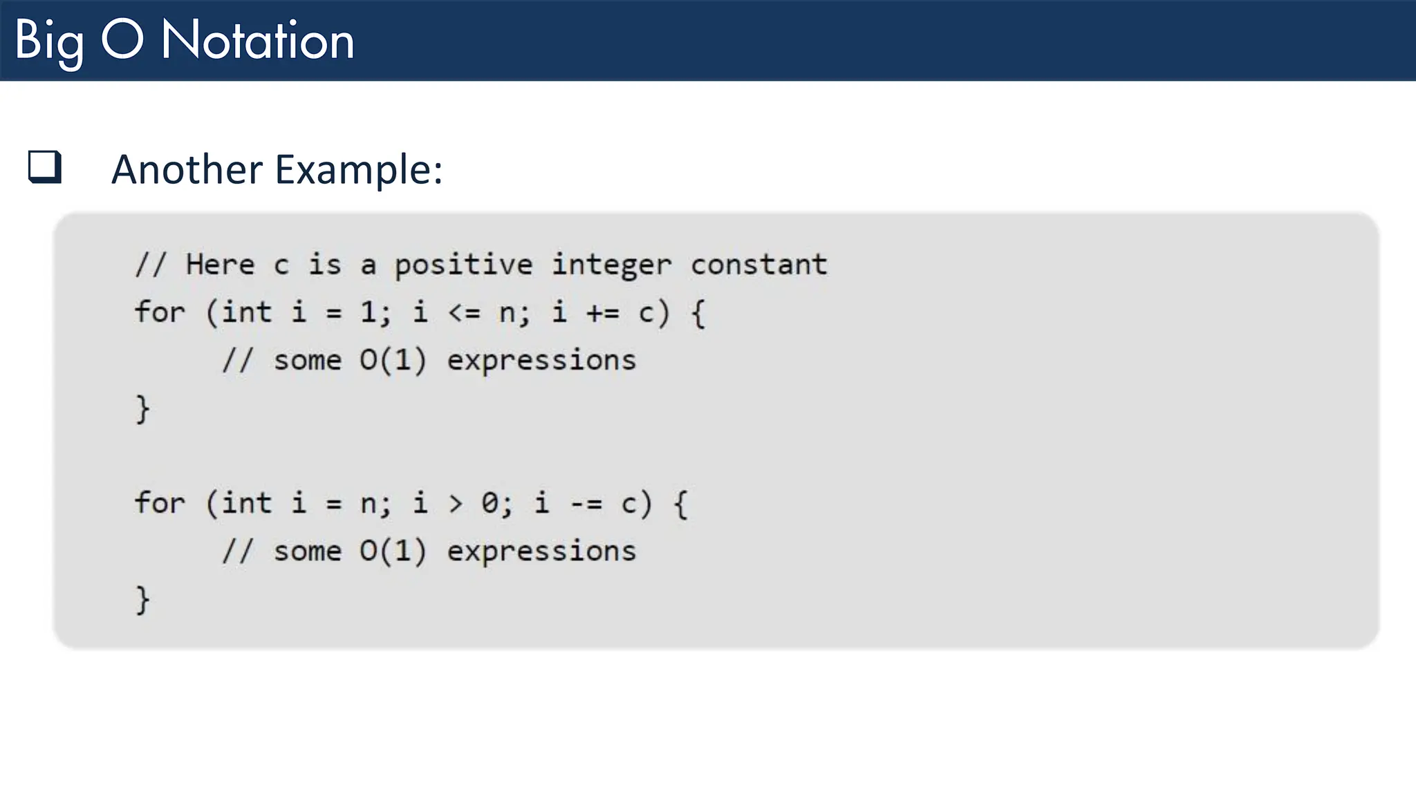 ❑ Another Example: 